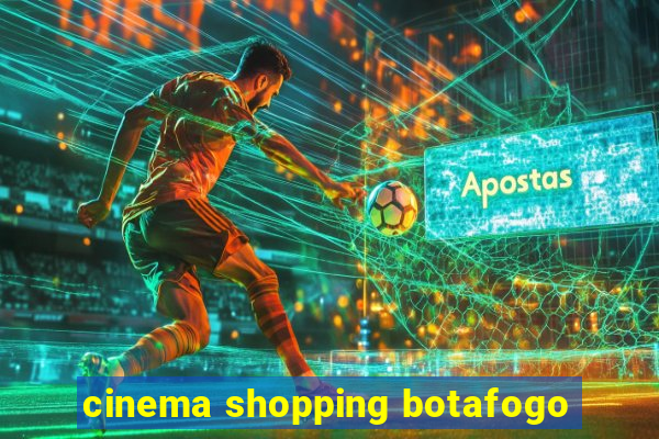 cinema shopping botafogo